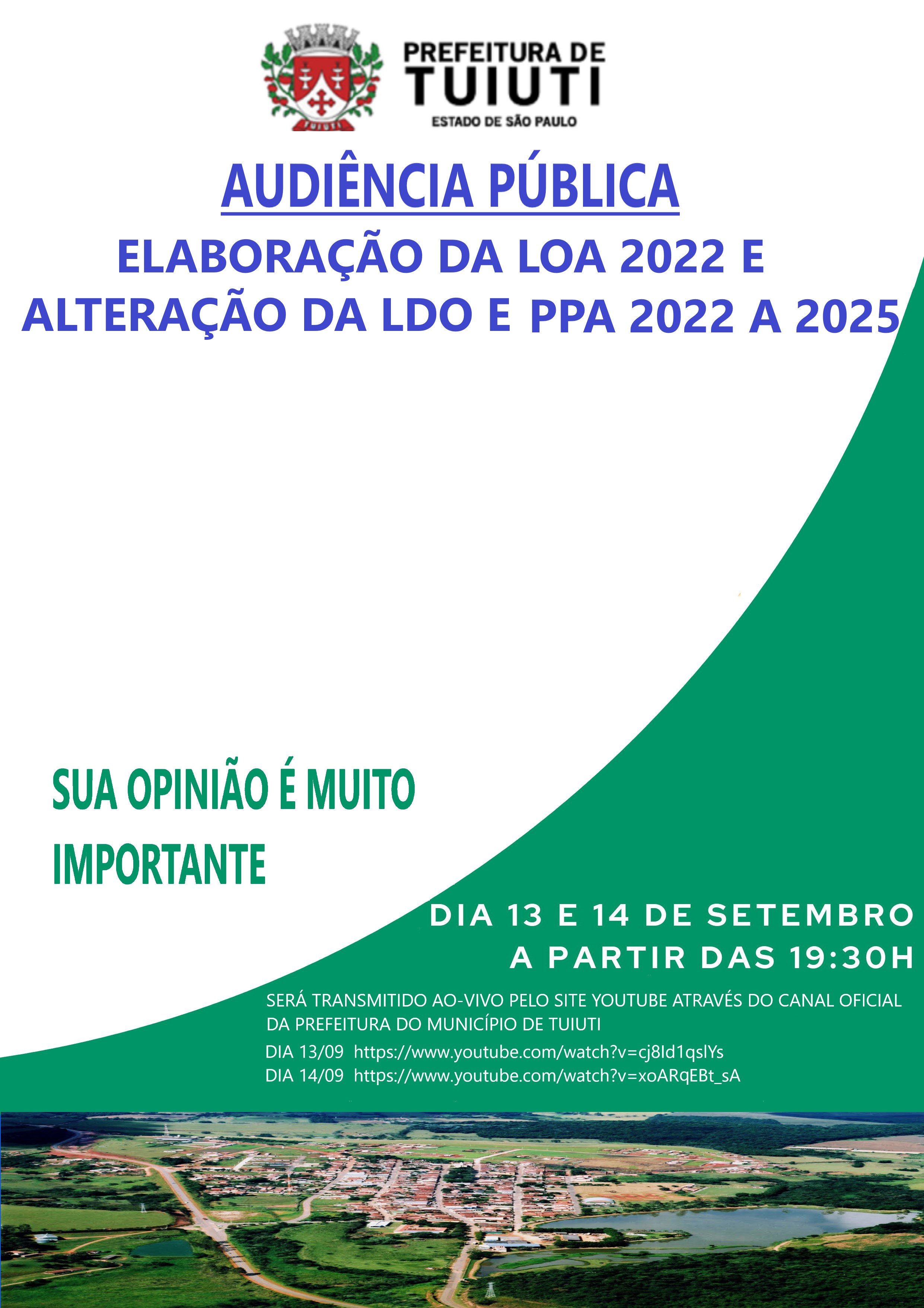 AUDIÊNCIA PÚBLICA-ELABORAÇÃO DA LOA 2022 E REVISÃO DA LDO 2022 E PPA 2022 A 2025
