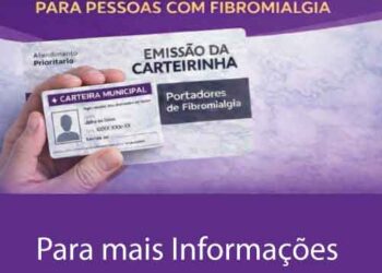 Carteirinha Municipal para Pessoas com Fibromialgia já pode ser solicitada em Tuiuti